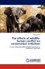 The Effects of Wildlife-Human Conflict on Conservation Initiatives