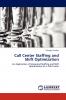 Call Center Staffing and Shift Optimization