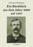 Ein R��ckblick aus dem Jahre 2000 auf 1887