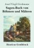 Sagen-Buch von B��hmen und M��hren (Gro��druck)