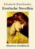 Erotische Novellen (Gro��druck)
