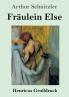 Fr��ulein Else (Gro��druck)