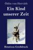 Ein Kind unserer Zeit (German Edition)