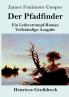 Der Pfadfinder (Gro��druck)