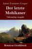 Der letzte Mohikaner (Gro��druck)