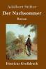 Der Nachsommer (Großdruck)