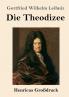 Die Theodizee (Gro��druck)