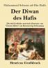 Der Diwan des Hafis (Gro��druck)