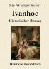 Ivanhoe (Gro��druck)