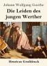 Die Leiden des jungen Werther (Gro��druck)