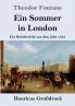Ein Sommer in London (Gro��druck)
