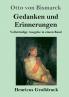 Gedanken und Erinnerungen (Gro��druck)