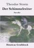 Der Schimmelreiter (Gro��druck)