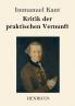 Kritik der praktischen Vernunft