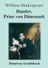 Hamlet Prinz von D��nemark (Gro��druck)