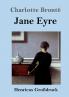 Jane Eyre (Großdruck) (German Edition)