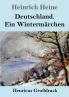 Deutschland. Ein Wintermärchen (Großdruck)
