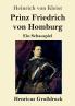 Prinz Friedrich von Homburg (Gro��druck)