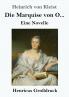 Die Marquise von O... (Gro��druck)