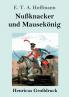 Nu��knacker und Mausek��nig (Gro��druck)