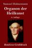 Organon der Heilkunst (Gro��druck)