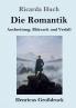 Die Romantik (Gro��druck)