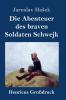 Die Abenteuer des braven Soldaten Schwejk (Klassiker bei Null Papier) (German Edition)
