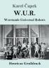 W.U.R. Werstands Universal Robots (German Edition)