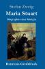 Maria Stuart (Gro��druck)