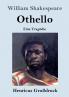 Othello (Gro��druck)