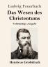 Das Wesen des Christentums (Gro��druck)