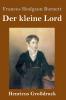 Der kleine Lord (Gro��druck)