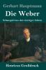 Die Weber (Großdruck)