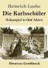 Die Karlssch��ler (Gro��druck)