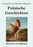 Polnische Geschichten (Gro��druck)