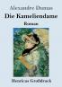 Die Kameliendame (Gro��druck)