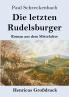 Die letzten Rudelsburger (Gro��druck)