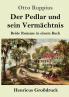 Der Pedlar und sein Verm��chtnis (Gro��druck)
