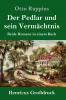 Der Pedlar und sein Verm��chtnis (Gro��druck)