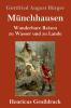Münchhausen: Wunderbare Reisen zu Wasser und zu Lande (99 Welt-Klassiker) (German Edition)