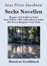 Sechs Novellen (Gro��druck)