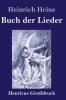 Buch der Lieder (Gro��druck)