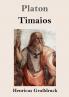 Timaios (Gro��druck)