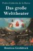 Das gro��e Welttheater (Gro��druck)