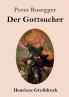 Der Gottsucher (Gro��druck)