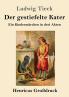 Der gestiefelte Kater (Gro��druck)