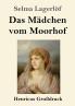 Das Mädchen vom Moorhof (German Edition)
