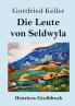 Die Leute von Seldwyla (Gro��druck)