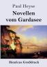 Novellen vom Gardasee (Gro��druck)