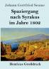 Spaziergang nach Syrakus im Jahre 1802 (Gro��druck)